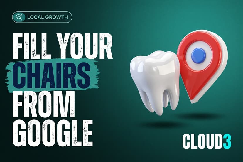 SEO for Dentists: Fill Your Chairs From Google